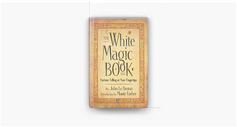 The White Magic Book and Spiritual Enlightenment: Connecting with Higher Realms